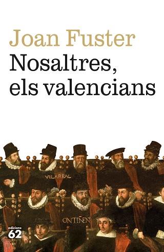 NOSALTRES ELS VALENCIANS | 9788429780079 | FUSTER ORTELLS, JOAN