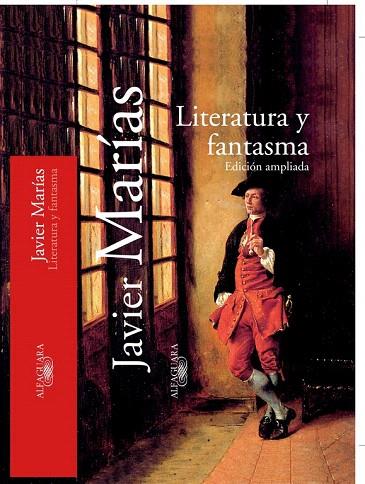 LITERATURA Y FANTASMA | 9788420442464 | MARIAS, JAVIER