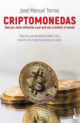 CRIPTOMONEDAS | 9788498755244 | TORRES, JOSÉ MANUEL | Llibreria L'Illa - Llibreria Online de Mollet - Comprar llibres online