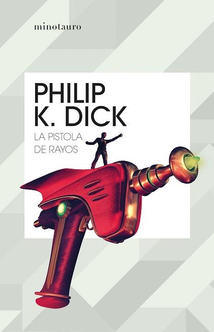 PISTOLA DE RAYOS | 9788445007396 | DICK, PHILIP K. | Llibreria L'Illa - Llibreria Online de Mollet - Comprar llibres online