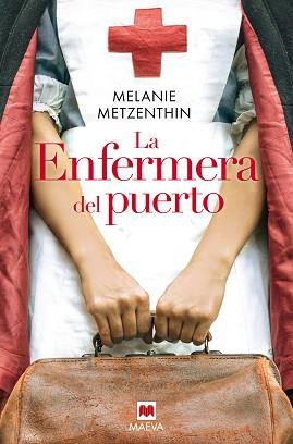 ENFERMERA DEL PUERTO, LA | 9788418184444 | METZENTHIN, MELANIE | Llibreria L'Illa - Llibreria Online de Mollet - Comprar llibres online