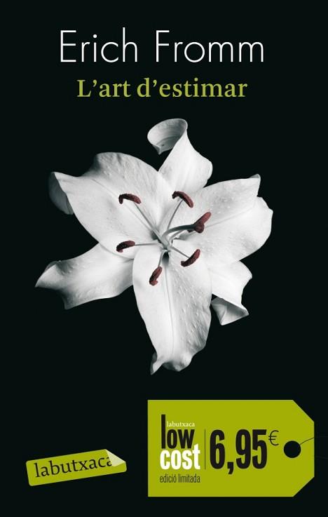 ART D'ESTIMAR, L' | 9788499304946 | FROMM, ERICH | Llibreria L'Illa - Llibreria Online de Mollet - Comprar llibres online