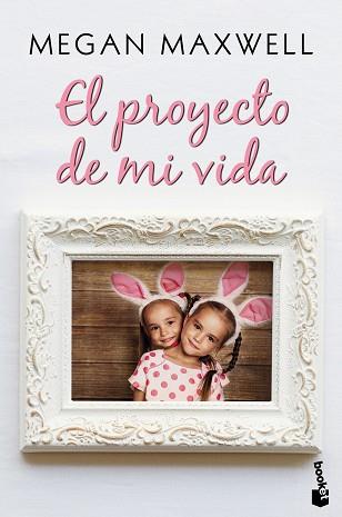 PROYECTO DE MI VIDA, EL | 9788408223191 | MAXWELL, MEGAN | Llibreria L'Illa - Llibreria Online de Mollet - Comprar llibres online