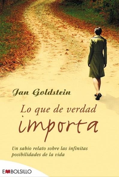 LO QUE DE VERDAD IMPORTA | 9788496748439 | GOLDSTEIN, JAN | Llibreria L'Illa - Llibreria Online de Mollet - Comprar llibres online