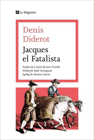 JACQUES EL FATALISTA | 9788419013415 | DIDEROT, DENIS | Llibreria L'Illa - Llibreria Online de Mollet - Comprar llibres online