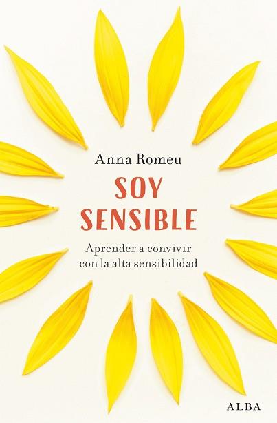 SOY SENSIBLE | 9788411781558 | ROMEU, ANNA | Llibreria L'Illa - Llibreria Online de Mollet - Comprar llibres online