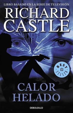 CALOR HELADO | 9788490628430 | CASTLE, RICHARD | Llibreria L'Illa - Llibreria Online de Mollet - Comprar llibres online