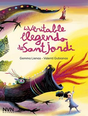 VERITABLE LLEGENDA DE SANT JORDI, LA | 9788417978600 | LIENAS, GEMMA