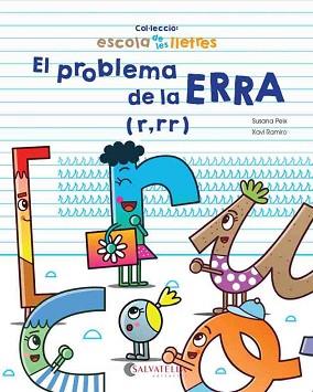 PROBLEMA DE LA ERRA, EL | 9788417091316 | PEIX CRUZ, SUSANA/RAMIRO I GRANOLLERS, XAVI
