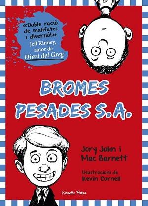 BROMES PESADES S.A. | 9788490578605 | BARNETT, MAC / JORY JOHN