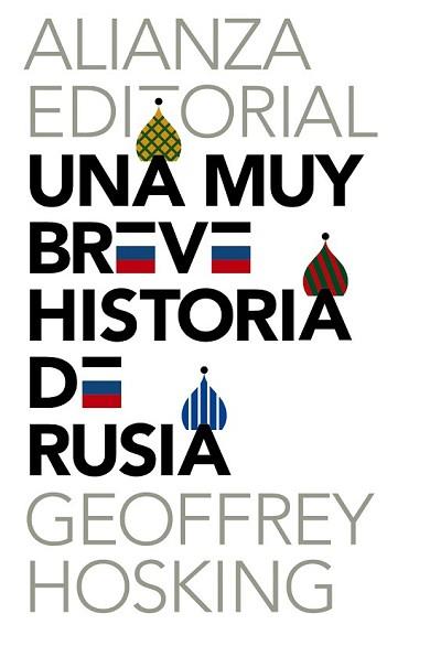 MUY BREVE HISTORIA DE RUSIA, UNA | 9788420687322 | HOSKING, GEOFFREY | Llibreria L'Illa - Llibreria Online de Mollet - Comprar llibres online