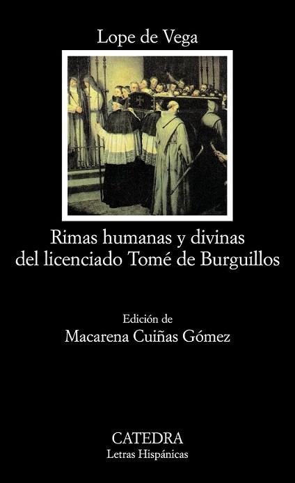 RIMAS HUMANAS Y DIVINAS DEL LICENCIADO TOME DE BURGUILLOS | 9788437624518 | VEGA, LOPE DE