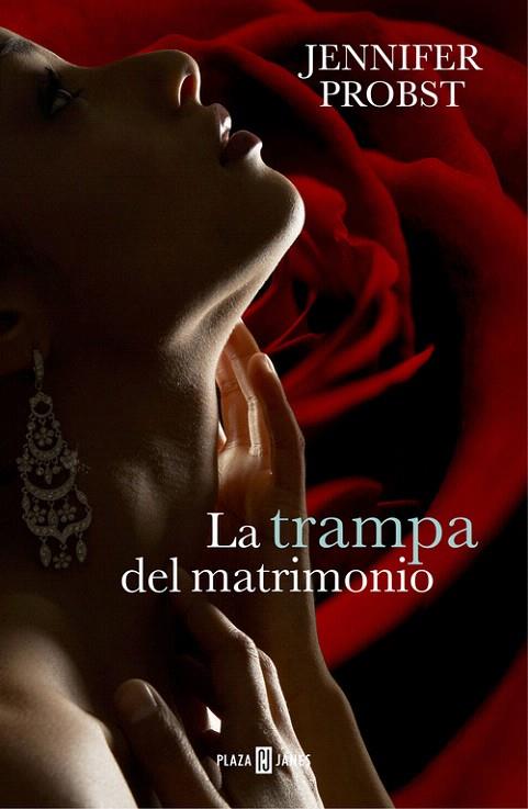 TRAMPA DEL MATRIMONIO, LA | 9788401343100 | PROBST, JENNIFER | Llibreria L'Illa - Llibreria Online de Mollet - Comprar llibres online