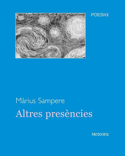 ALTRES PRESENCIES | 9788495623737 | SAMPERE, MARIUS | Llibreria L'Illa - Llibreria Online de Mollet - Comprar llibres online
