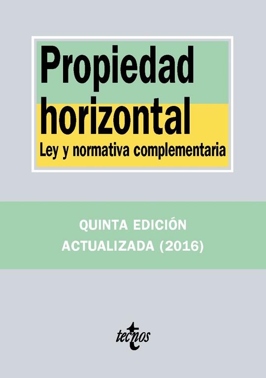 PROPIEDAD HORIZONTAL | 9788430970315 | EDITORIAL TECNOS