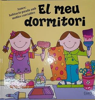 MEU DORMITORI | 9788478649150 | AA.VV. | Llibreria L'Illa - Llibreria Online de Mollet - Comprar llibres online