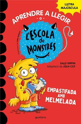 APRENDRE A LLEGIR A L#ESCOLA DE MONSTRES 2 - EMPASTIFADA AMB MELMELADA | 9788419085344 | RIPPIN, SALLY/COT, JÚLIA | Llibreria L'Illa - Llibreria Online de Mollet - Comprar llibres online