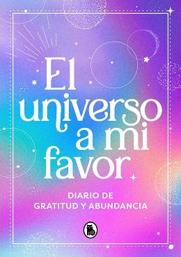 UNIVERSO A MI FAVOR, EL | 9788402428936 | VARIOS AUTORES | Llibreria L'Illa - Llibreria Online de Mollet - Comprar llibres online