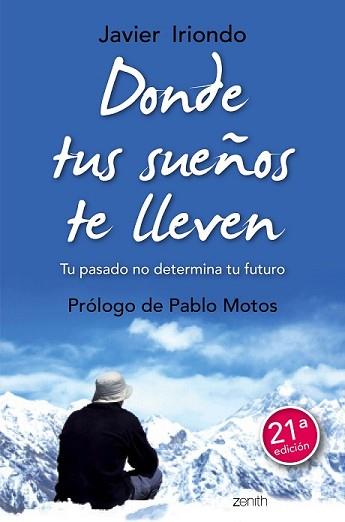 DONDE TUS SUEÑOS TE LLEVEN | 9788408150114 | IRIONDO, JAVIER