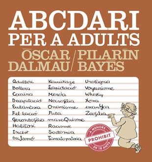ABCEDARI PER A ADULTS | 9788494386039 | DALMAU, ÒSCAR | Llibreria L'Illa - Llibreria Online de Mollet - Comprar llibres online