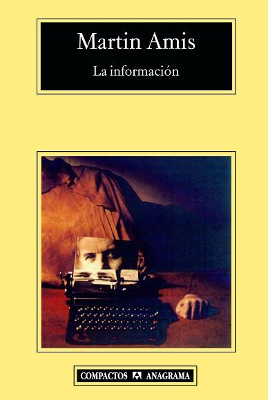 INFORMACION, LA | 9788433973337 | AMIS, MARTIN | Llibreria L'Illa - Llibreria Online de Mollet - Comprar llibres online