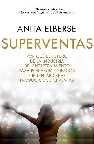 SUPERVENTAS | 9788498753714 | ELBERSE, ANITA | Llibreria L'Illa - Llibreria Online de Mollet - Comprar llibres online