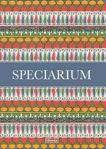 SPECIARIUM | 9788494837661 | HILDEBRAND, CAZ | Llibreria L'Illa - Llibreria Online de Mollet - Comprar llibres online
