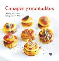CANAPES Y MONTADITOS | 9788478711611 | ROUSILLON, THIERRY / IDA, AKIKO | Llibreria L'Illa - Llibreria Online de Mollet - Comprar llibres online