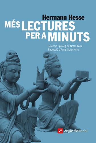 MES LECTURES PER A MINUTS | 9788415002062 | HESSE, HERMANN | Llibreria L'Illa - Llibreria Online de Mollet - Comprar llibres online