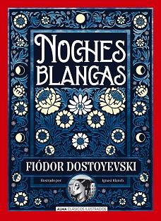 NOCHES BLANCAS | 9791387752552 | DOSTOEVSKIÏ, FIODOR MIJAÏLOVICH | Llibreria L'Illa - Llibreria Online de Mollet - Comprar llibres online