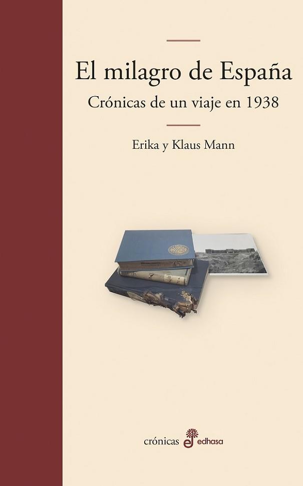MILAGRO DE ESPAÑA, EL | 9788435011709 | MANN, ERIKA/MANN, KLAUS | Llibreria L'Illa - Llibreria Online de Mollet - Comprar llibres online