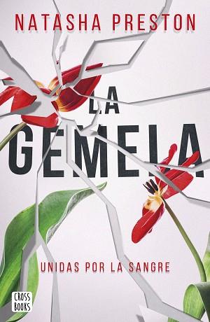 GEMELA, LA | 9788408232902 | PRESTON, NATASHA | Llibreria L'Illa - Llibreria Online de Mollet - Comprar llibres online