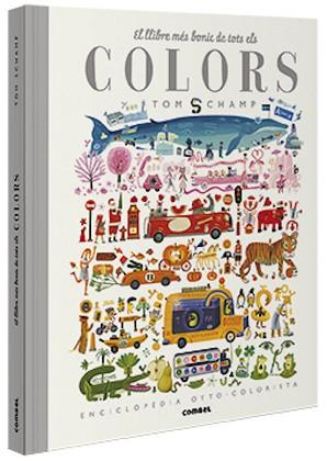  LLIBRE MÉS BONIC DE TOTS ELS COLORS, EL | 9788491015277 | SCHAMP, TOM