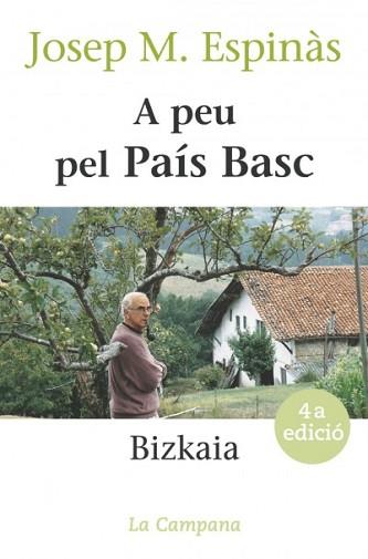 A PEU PEL PAIS BASC | 9788488791863 | ESPINAS, JOSEP M. | Llibreria L'Illa - Llibreria Online de Mollet - Comprar llibres online