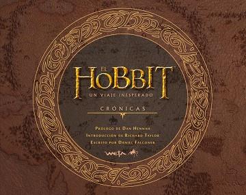 HOBBIT: UN VIAJE INESPERADO. CRÓNICAS. ARTE Y DISEÑO | 9788445000755 | VARIOS AUTORES | Llibreria L'Illa - Llibreria Online de Mollet - Comprar llibres online