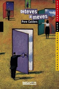 DE TEVES A MEVES | 9788448921095 | CALDERS, PERE | Llibreria L'Illa - Llibreria Online de Mollet - Comprar llibres online