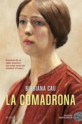 COMADRONA, LA | 9791387574543 | CAU, BIBBIANA | Llibreria L'Illa - Llibreria Online de Mollet - Comprar llibres online