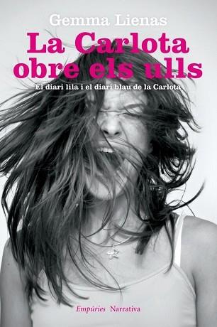 CARLOTA OBRE ELS ULLS, LA | 9788497878258 | LIENAS, GEMMA 