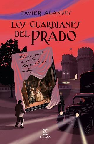 GUARDIANES DEL  PRADO, LOS | 9788467063615 | ALANDES, JAVIER | Llibreria L'Illa - Llibreria Online de Mollet - Comprar llibres online