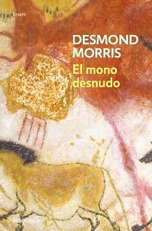 MONO DESNUDO, EL | 9788497598606 | MORRIS, DESMOND | Llibreria L'Illa - Llibreria Online de Mollet - Comprar llibres online
