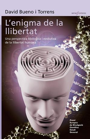 ENIGMA DE LA LLIBERTAT, L' | 9788498248555 | BUENO I TARRATS, DAVID | Llibreria L'Illa - Llibreria Online de Mollet - Comprar llibres online