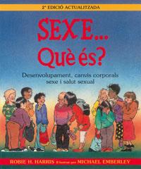 SEXE... QUE ES? | 9788484882411 | HARRIS, ROBIE H.