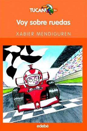 VOY SOBRE RUEDAS | 9788423686995 | MENDIGUREN ELIZEGI, XABIER | Llibreria L'Illa - Llibreria Online de Mollet - Comprar llibres online