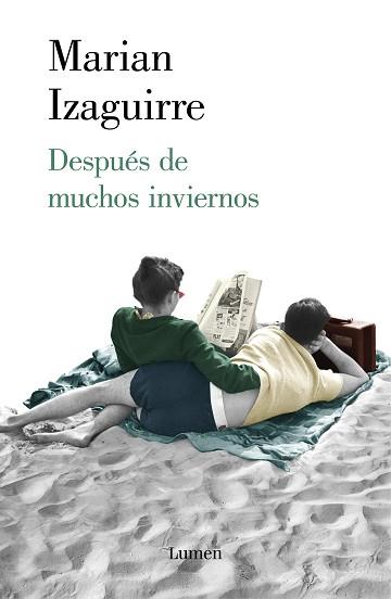 DESPUÉS DE MUCHOS INVIERNOS | 9788426406453 | IZAGUIRRE, MARIAN | Llibreria L'Illa - Llibreria Online de Mollet - Comprar llibres online