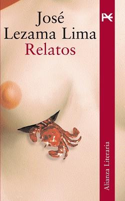 RELATOS | 9788420654478 | LEZAMA LIMA, JOSE | Llibreria L'Illa - Llibreria Online de Mollet - Comprar llibres online