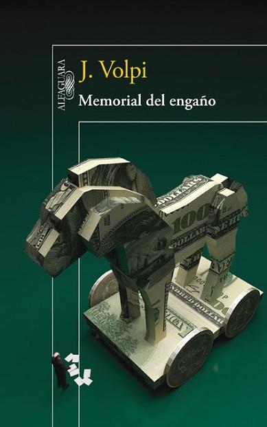 MEMORIAL DEL ENGAÑO | 9788420415970 | VOLPI, JORGE | Llibreria L'Illa - Llibreria Online de Mollet - Comprar llibres online