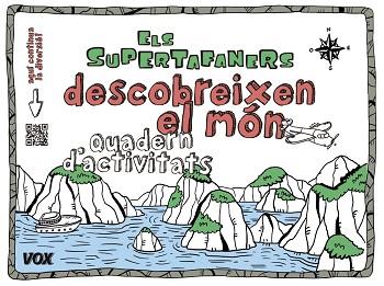 SUPERTAFANERS DESCOBREIXEN EL MÓN | 9788499742533 | LAROUSSE EDITORIAL