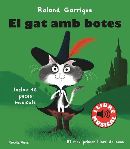 GAT AMB BOTES. LLIBRE MUSICAL | 9788413890067 | GARRIGUE, ROLAND | Llibreria L'Illa - Llibreria Online de Mollet - Comprar llibres online