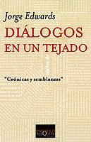 DIALOGOS EN UN TEJADO | 9788483108567 | EDAWARDS, JORGE | Llibreria L'Illa - Llibreria Online de Mollet - Comprar llibres online