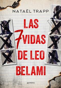 SIETE VIDAS DE LÉO BELAMI, LAS | 9788418483387 | TRAPP, NATAËL | Llibreria L'Illa - Llibreria Online de Mollet - Comprar llibres online
